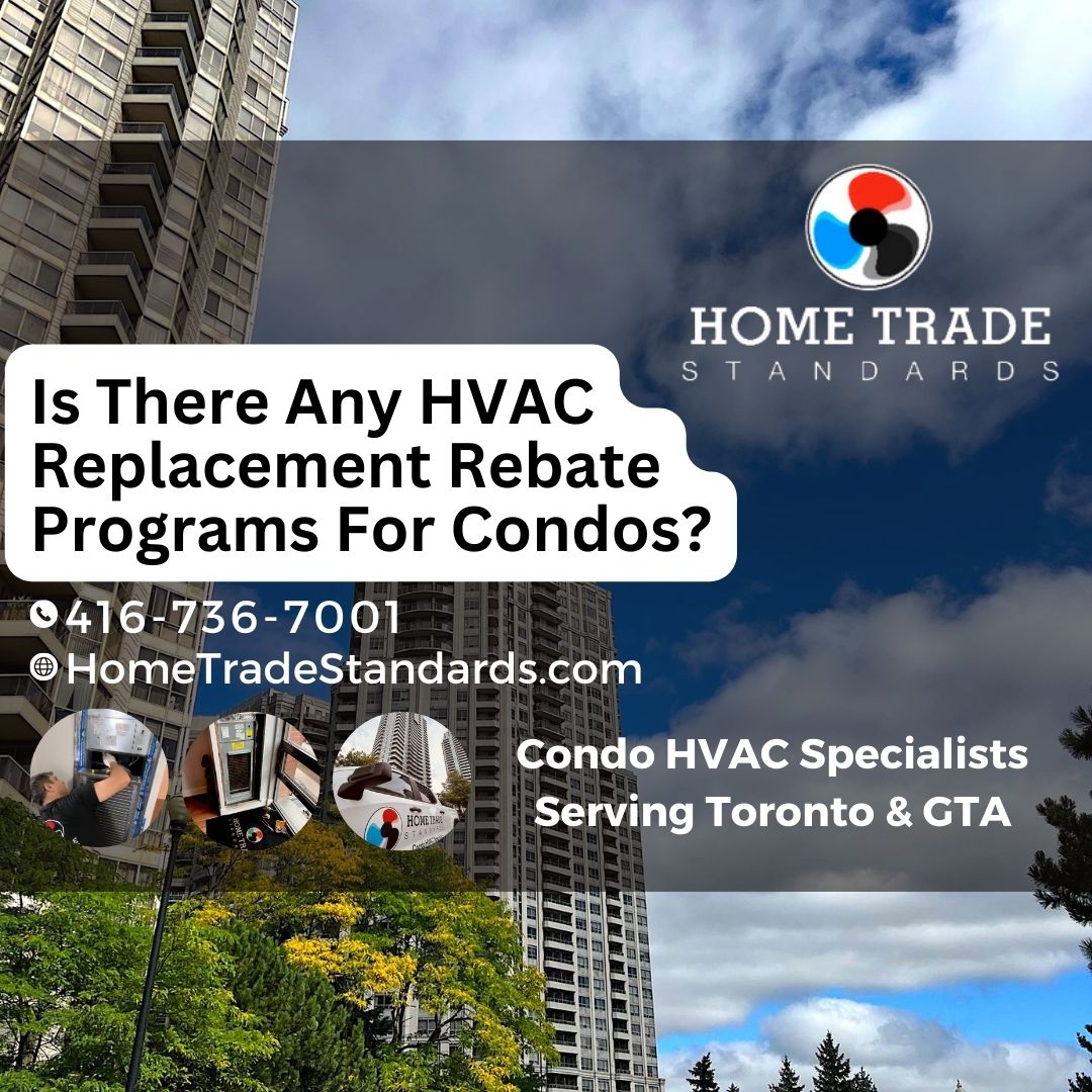 Hvac Replacement Rebates For Condos In 2024 Toronto And Gta 9713