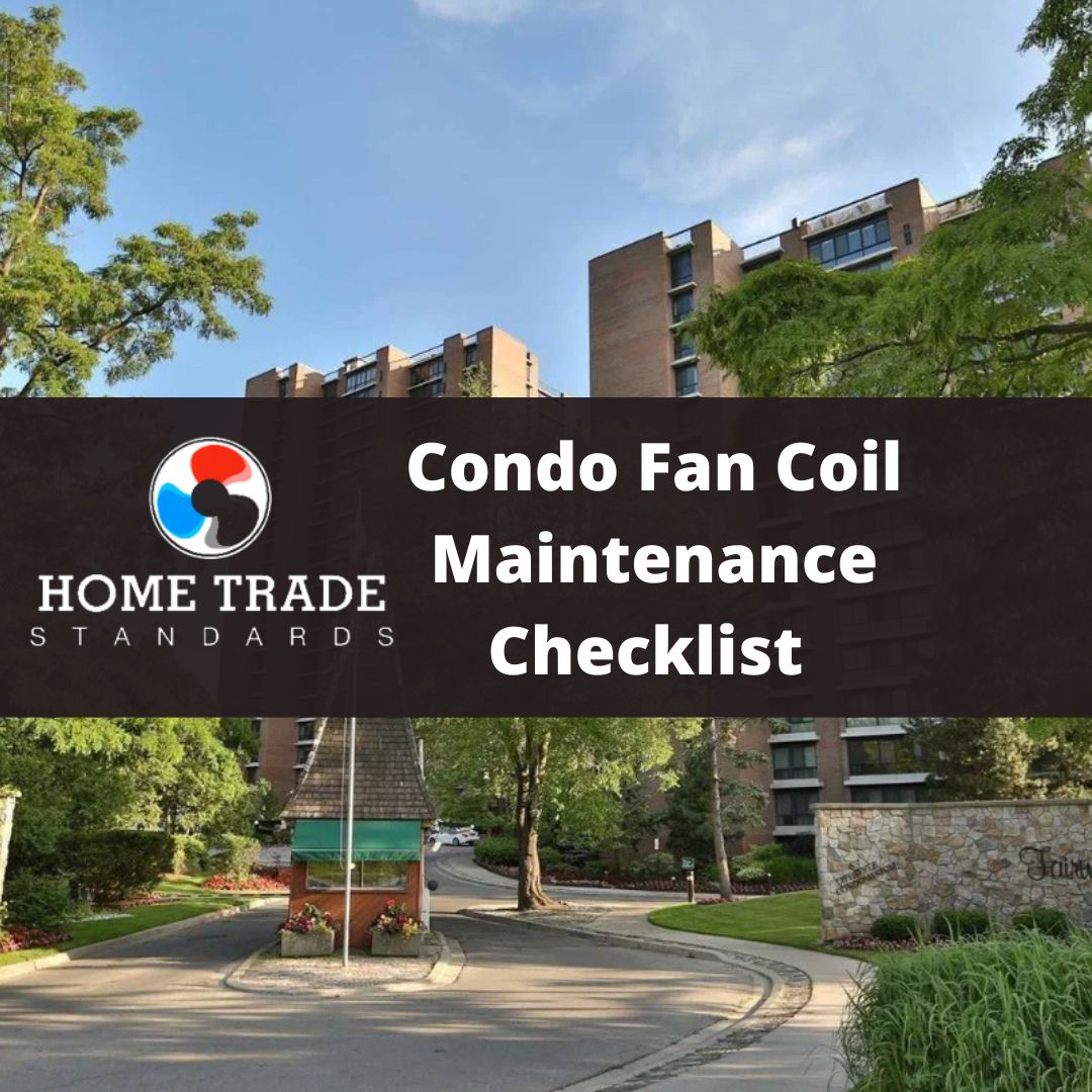 Condo Fan Coil Maintenance Checklist - Toronto & GTA